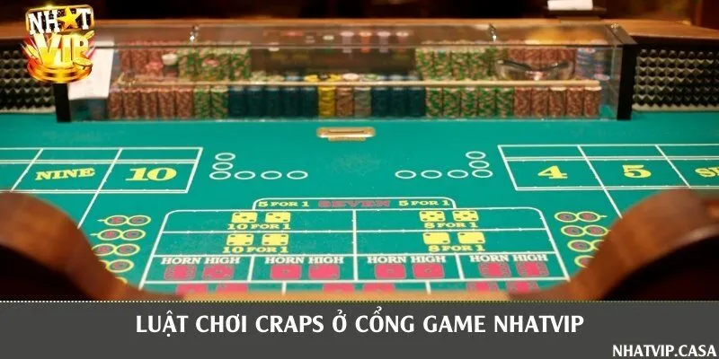 Các vòng chơi Craps chi tiết thú vị